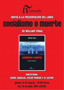 Afiche de la presentación del libro Socialismo o Muerte